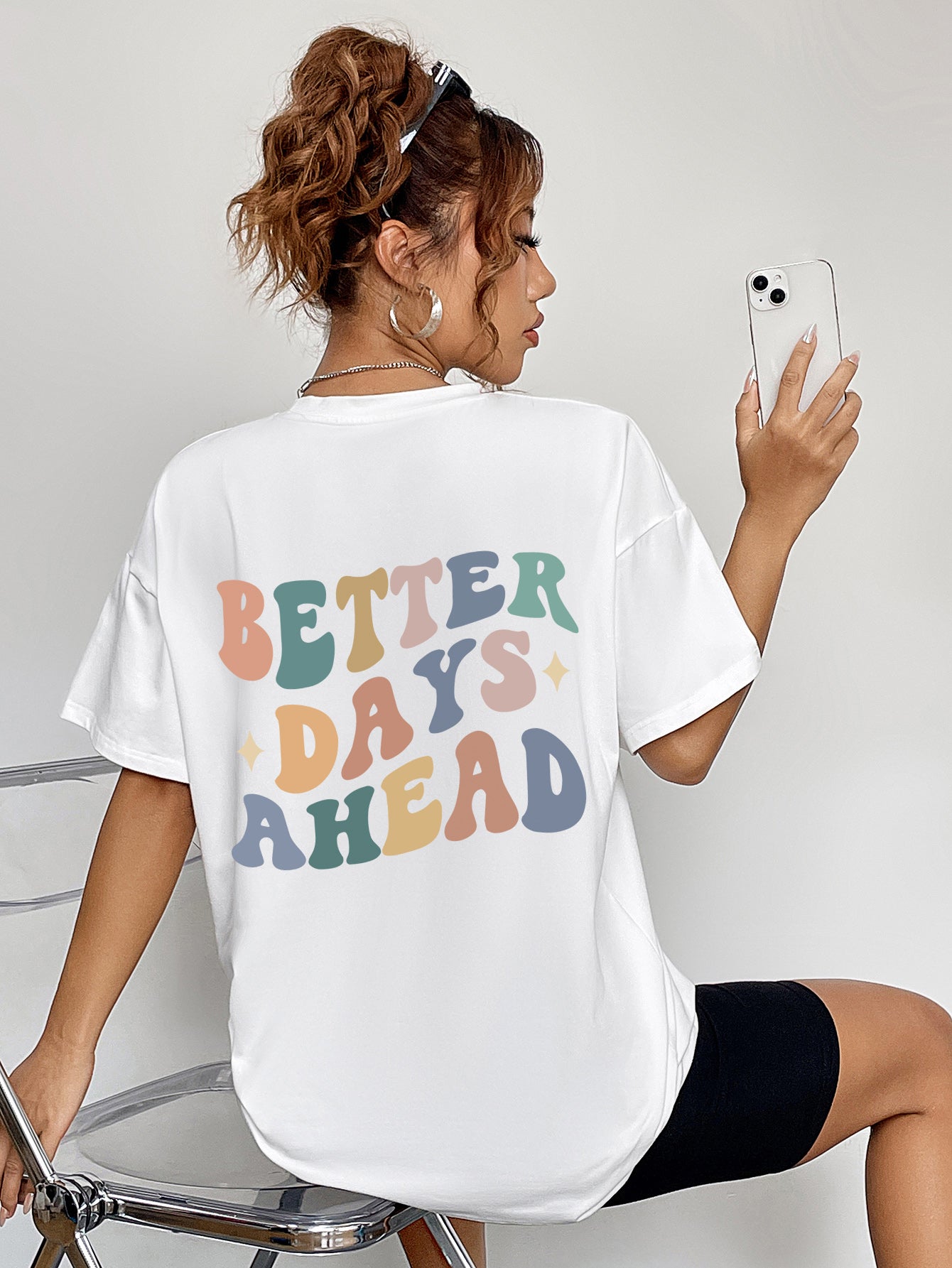 BETTER DAYS AHEAD Round Neck T-Shirt White