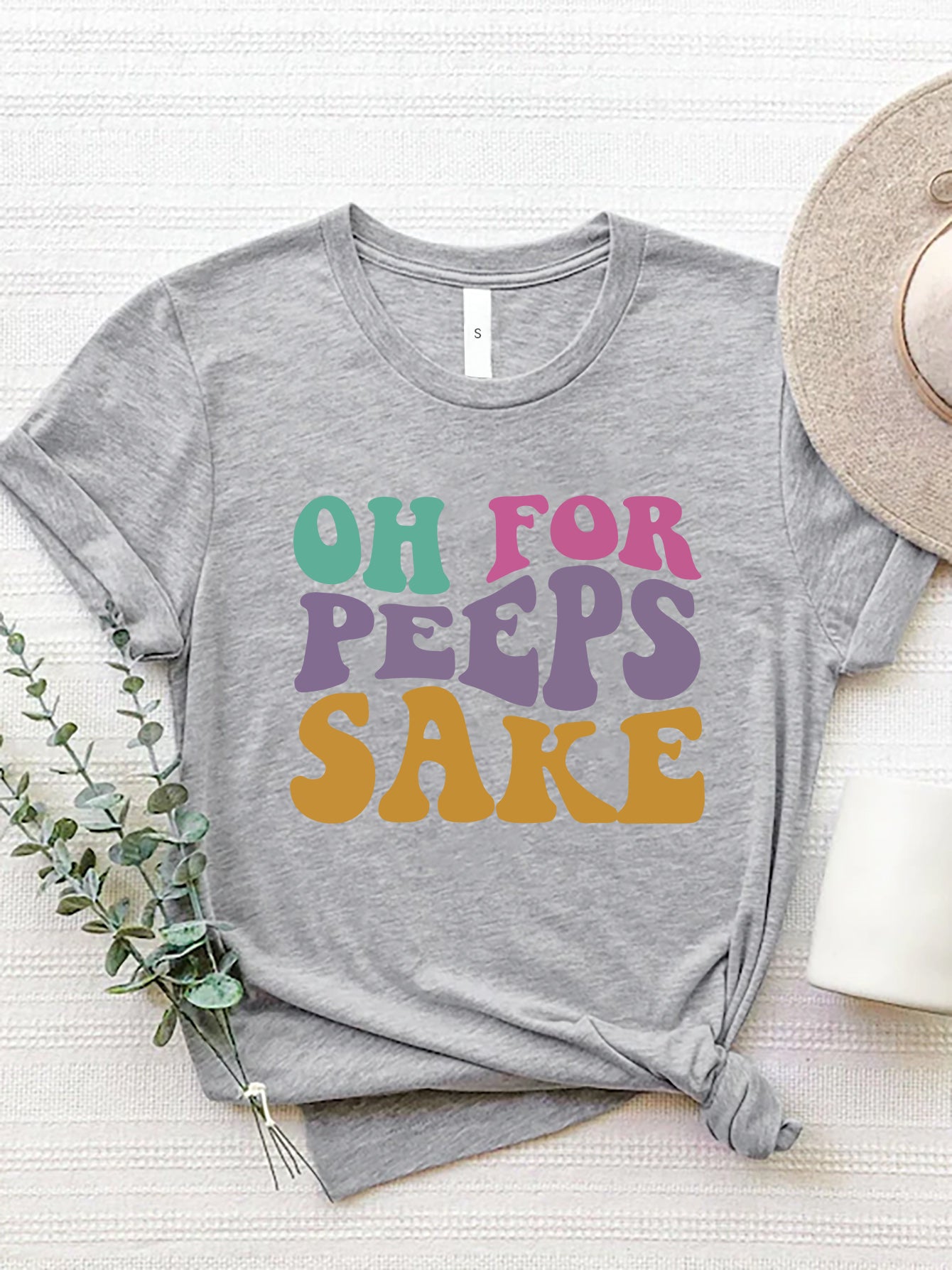 OH FOR PEEPS SAKE Round Neck T-Shirt Gray