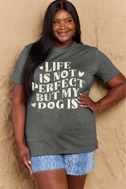 Simply Love Full Size Dog Slogan Graphic Cotton T-Shirt Dark Gray