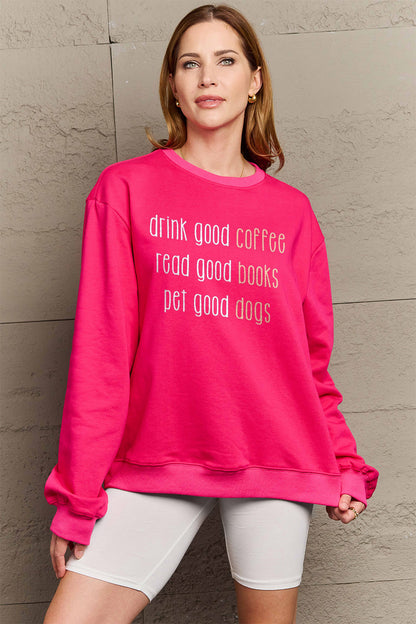 Simply Love Full Size Letter Graphic Round Neck Sweatshirt Hot Pink