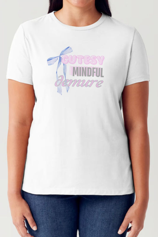 Simply Love Full Size CUTESY MINDFUL DEMURE Letter Graphic Short Sleeve Tubular T-Shirt White