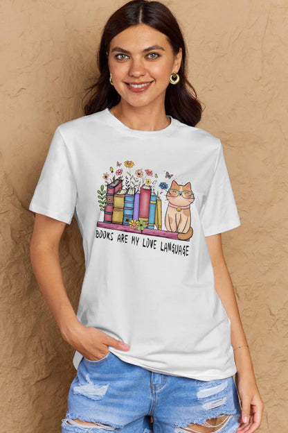 Simply Love Full Size BOOKS ARE MY LOVE LANGUAGE Graphic Cotton Tee White